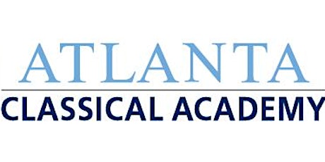 Atlanta Classical Academy Information Session primary image