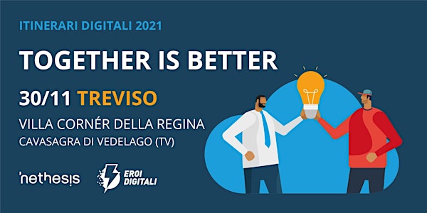 Itinerari Digitali - Treviso| Together is better