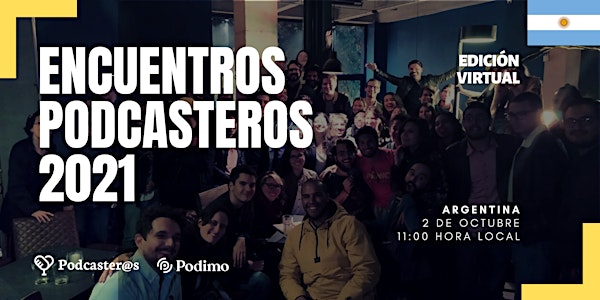 Encuentro Podcastero 2021 | Argentina