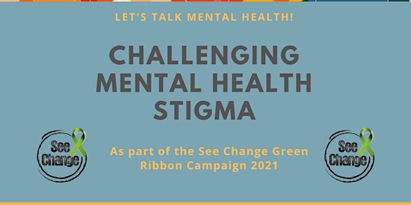 Challenging Mental Health Stigma