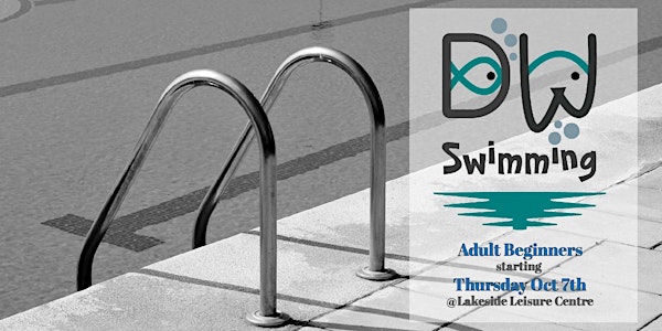 Adult Beginners Swimming Lessons (Thursday) with DW Swimming