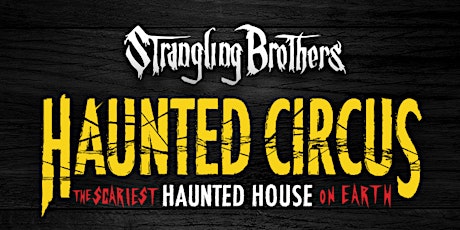 2015 Strangling Brothers Haunted Circus - DFW primary image