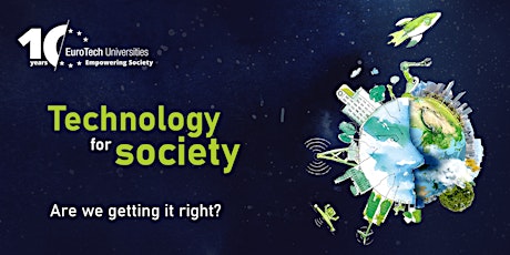 Technology for society - are we getting it right?