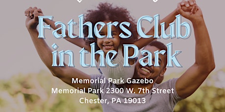 The Fathers Club (In The Park) DELCO primary image