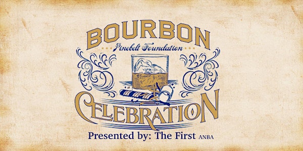The 4th Annual Bourbon Celebration and VIP Tasting Experience