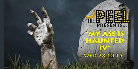 My Ass Is Haunted '4' Presented By The Peel 2 Course Meal & Show primary image