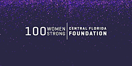 100 Women Strong Grants Celebration 2021 primary image