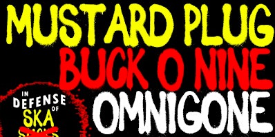 Mustard Plug / Buck-O-Nine