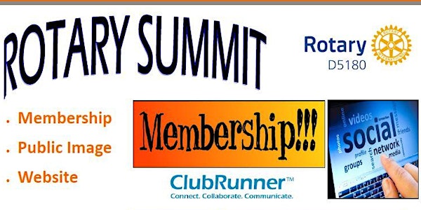 Rotary District 5180 Summit - Membership and Public Image