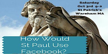 How Would St Paul Use Facebook? - POSTPONED! primary image