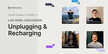 Live Panel Discussion: Unplugging & Recharging