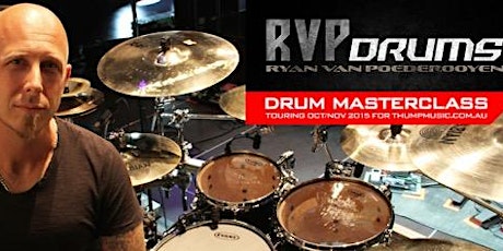 DTP's Ryan Van Poederooyen - Drum Masterclass Tour - Perth primary image