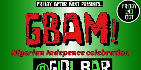 GBAM! NIGERIAN INDEPENDENCE CELEBRATION primary image