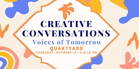 Creative Conversations: Voices of Tomorrow primary image