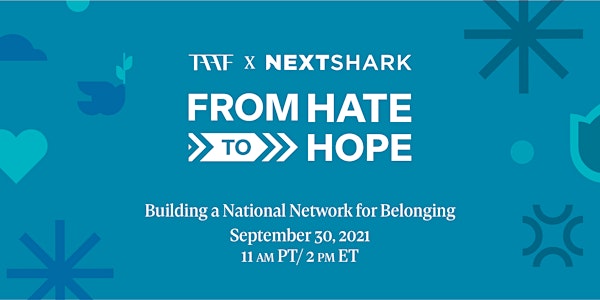 From Hate to Hope:  Building a National Network for Belonging