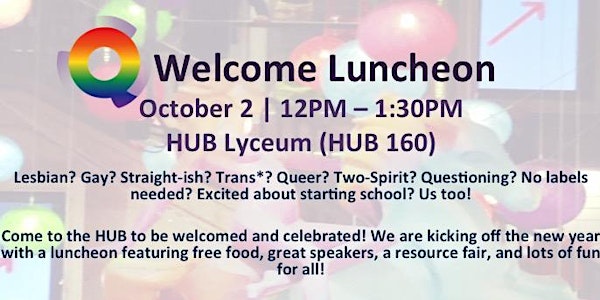 Q Center Welcome Luncheon