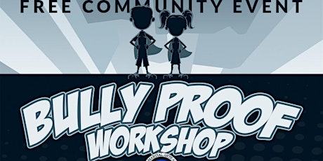Bully Proof Workshop