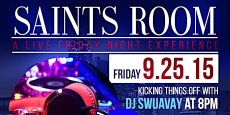Saints Room | A Live Friday Night Experience primary image