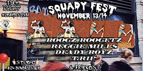 UNIIQZ GLOBAL & YRS MUSIC GROUP PRESENTS 'SQUADY FESTIVAL' FEAT. BOOGZ BOOGETZ, REGGIE MILLS & SPECIAL GUEST primary image
