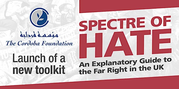 Toolkit launch - Spectre of Hate: Explanatory Guide to the Far Right in the...