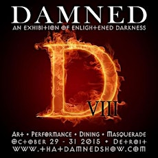 DAMNED VIII - An Exhibition of Enlightened Darkness primary image
