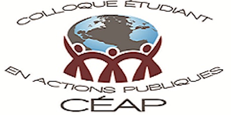 3e CÉAP - Colloque Étudiant en Actions Publiques ! primary image