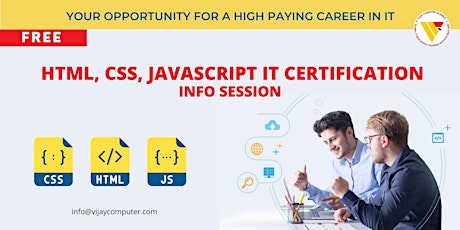 Info Session | HTML,CSS,JAVASCRIPT IT Certification tickets