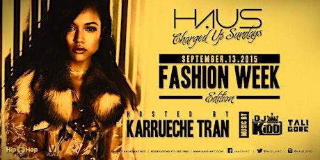 Karrueche Tran Fashion WeeK Party at Haus NYC primary image