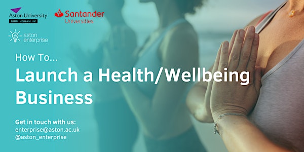 How To...Launch a Health/Wellbeing Business