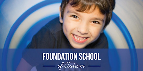Foundation School of Autism - Plano | Campus Tours