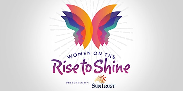 Women on the Rise to Shine, presented by SunTrust - A Conversation with Amy Miles, CEO Regal Entertainment