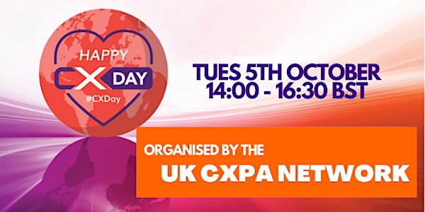CX Day _ UK CXPA networks