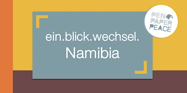 Deutsche Kolonialgeschichte in Namibia in den Unterricht integrieren