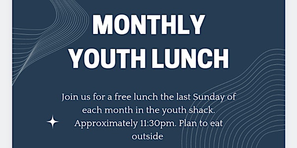 Monthly youth lunch