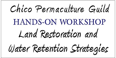 Land Restoration & Water Retention Strategies Workshop primary image