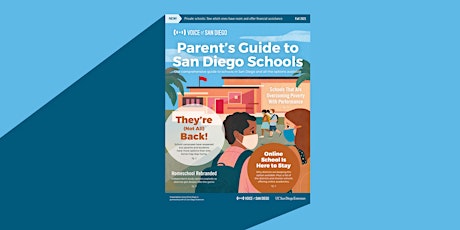 2021 Parent's Guide to San Diego Schools Information Session: October 9