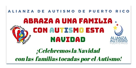 ABRAZA A UNA FAMILIA CON AUTISMO EN NAVIDAD  - Alianza de Autismo de PR primary image