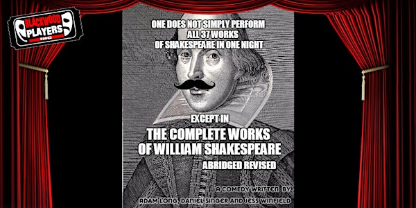 The Complete Works of William Shakespeare Abridged Revised