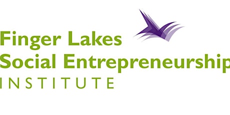 2015 Finger Lakes Social Entrepreneurship Institute primary image