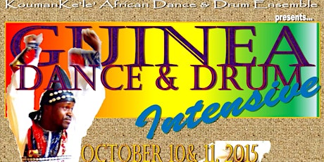 GUINEA DRUM & DANCE INTENSIVE w/ ISMAEL 'BONFILS' KOUYATE AND MAMADOUBA 'MITO' CAMARA primary image