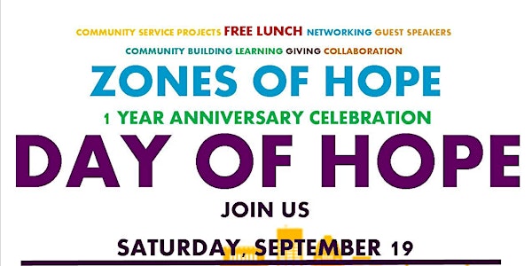 Day of Hope (Zones of Hope 1 year Anniversary Celebration)