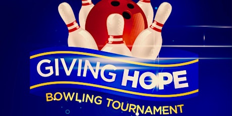 CHF Giving Hope Bowling Tournament tickets