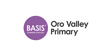 BASIS Oro Valley Primary - Open House