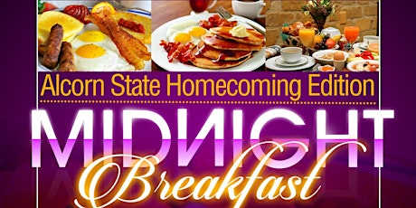 2015 Alcorn State Alumni Midnight Breakfast primary image