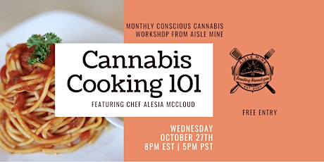 Cannabis Cooking 101 Workshop