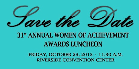 31st Annual Women of Achievement Awards Luncheon primary image