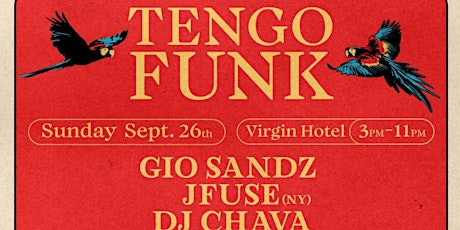 Tengo funk Sunday sept 26th w/ Gio & guests
