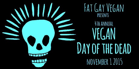 Vegan Day of the Dead 2015 primary image