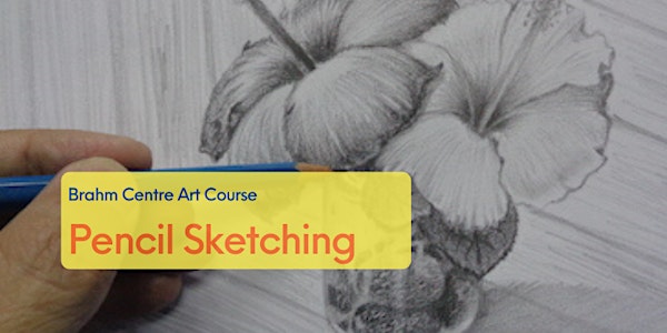 Pencil-Sketching Course - Beginner starts Dec 6 (8 sessions)