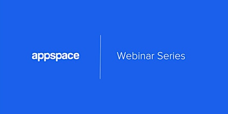 Webinar - Appspace Signs primary image
